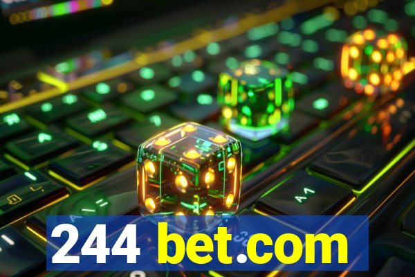 244 bet.com